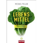 Lebensmittel: eine Verteidgung von Michael Pollan